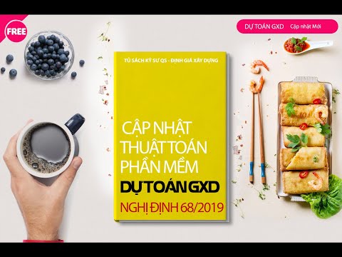Cập nhật phần mềm Dự toán GXD những điểm mới theo Thông tư số 09/2019/TT-BXD