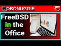 FreeBSD in the Office? Blue Sky Thinking!