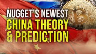 China Theory Comes True & A New Bitcoin Prediction