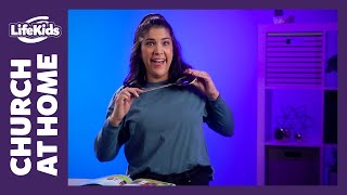 Church at Home: Bible Adventure | God's Good News: Week 3 | LifeKids Online