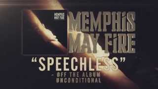 Watch Memphis May Fire Speechless video