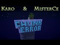 Chunk Error - MisterCe & Karo #1