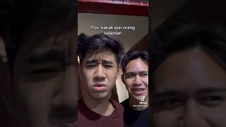 Kakak Ipar Orang Kelantan