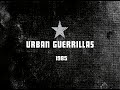 URBAN GUERRILLAS - Live at First Avenue 1985