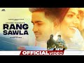 Rang Sawla (HD VIDEO) Sharry Hassan | Fida Gill | GURPREET BAIDWAN