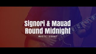 Round Midnight - Signori & Mauad Jazz Band (Music Cover) - Formação Trio