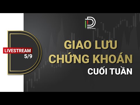 Giao lưu chứng khoán cuối tuần