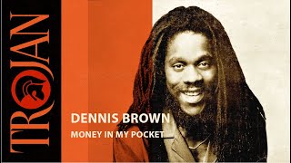 Watch Dennis Brown Money In My Pocket video