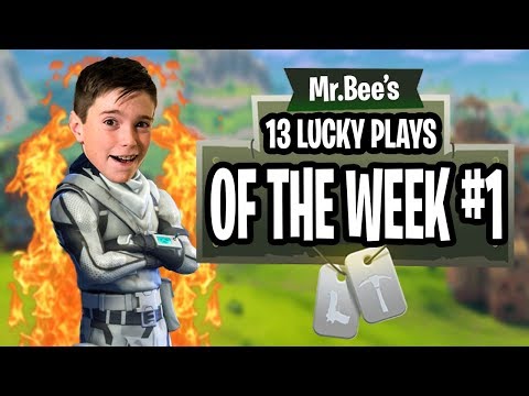 TOP 13 LUCKY PLAYS OF THE WEEK!! - Fortnite Gameplay - Mr Bee
