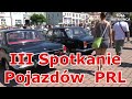 III Spotkanie Pojazdów PRL Tarnobrzeg 2016 cz.2