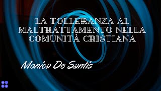 😈 La tolleranza al maltrattamento nella comunità cristiana 😈