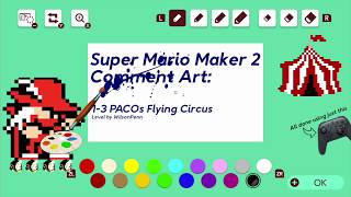 Comment Art - Super Mario Maker 2 - Level 1-3 Pacos Flying Circus By Wilsonpenn