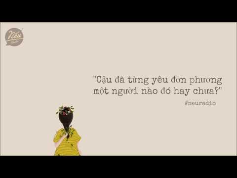 Nếu Radio - Góc nhỏ bình yên 33 - Yêu đơn phương một người là...