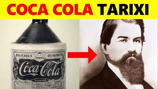 Coca Cola Yaralishining Tarixi