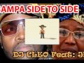 Joyce Banda Featuring DJ Cleo Bampa Side 2 Side