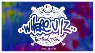 Fatboy Slim - Where U Iz (Kda Remix) [Official Audio]