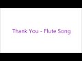 Ha Har Ghadi FULL song with Flute   Thank you Movie