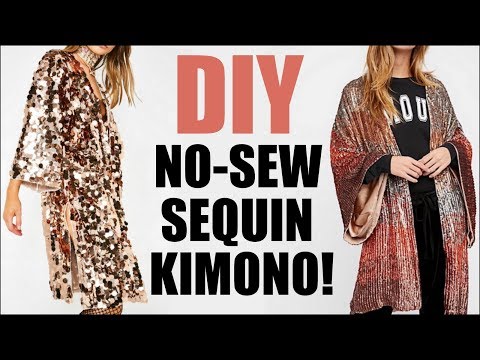 DIY: How To Make a NO-SEW Sequin Kimono!! - (COACHELLA vibes!) By Orly Shani - YouTube