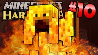 Minecraft HC #7! - Part 10 (BLAZES UP FRONT)