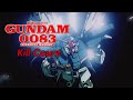 Mobile Suit Gundam 0083: Stardust Memory (1991-1992) Kill Count