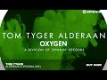 Tom Tyger - Alderaan (Original Mix)