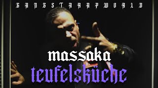 Massaka - Teufelsküche Edit + Lyrics HD
