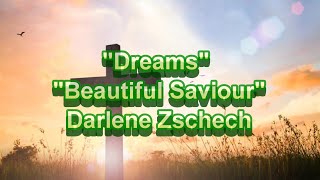 Watch Darlene Zschech Dreams video