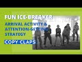 Fun Ice-Breaker, Arrival Activity & Attention-Getting Strategy - Copy Claps