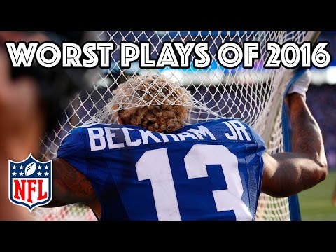 Worst Plays Of 2016 Season Nfl Highlights Worst Plays Of 2016 Season Nfl Highlights