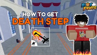 How To Get Death Step In Blox Fruits Complete Guide