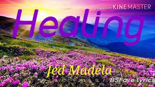Watch Jed Madela Healing video