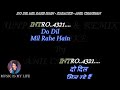 Do Dil Mil Rahe Hain Unplugged With Scrolling Lyrics Eng  & हिंदी