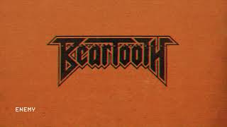 Beartooth - Enemy (Audio)