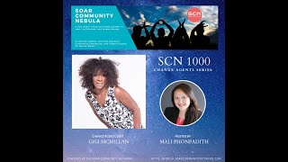 #SCN1000ChangeAgent Interview Series - Gigi McMillan