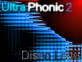 Ultra Phonic 2 - Disco Love