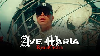 Ryan Castro, SOG - Ave María (Vídeo Oficial)