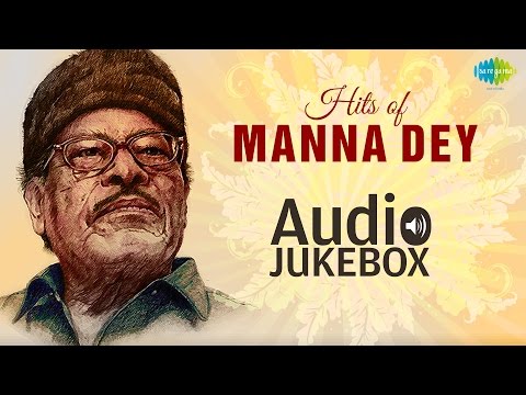 Hits Of Manna Dey - Old Bollywood Songs - Audio Jukebox - Vol...