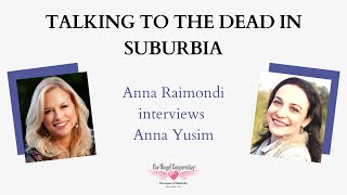 Anna Raimondi interviews Anna Yusim