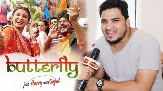 Jab Harry Met Sejal Singer Dev Negi Exclusive Interview Butterfly Song Jab Harry Met Sejal Singer Dev Negi Exclusive Interview Butterfly Song