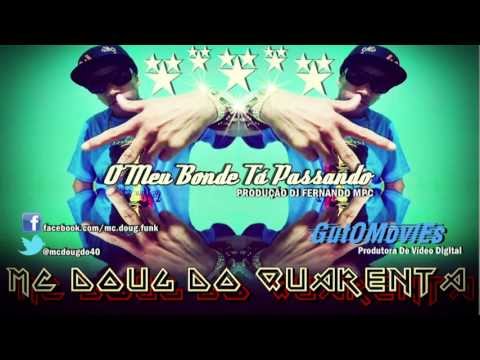 funk-ostentao-2013-mc-doug-do-40-o-meu-bonde-t-passando-oficial-.html