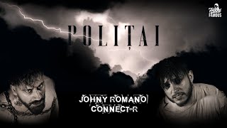 Johny Romano, Connect-R - Politai