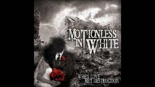 Watch Motionless In White When Love Met Destruction video