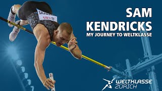 Sam Kendricks - My Journey To Weltkle Weltkle Zürich Inspiration Series - Part 1