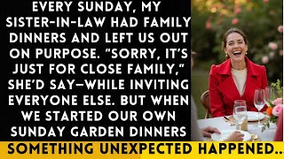 My Sister In Law Banned Us From Family Dinnersthen Regretted It...
