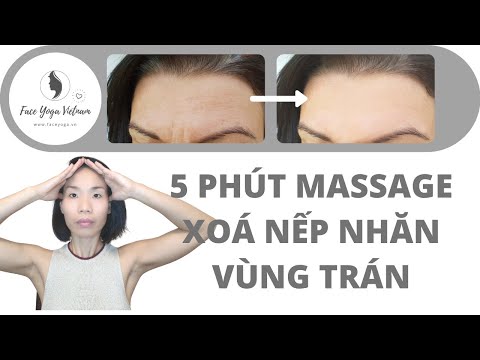 Bài massage 5 phút xoá nếp nhăn vùng trán, cực kì thư giãn | Face Yoga Vietnam