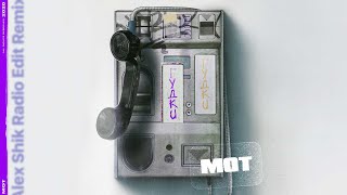 Мот - Гудки (Alex Shik Radio Edit Remix)