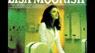 Lisa Moorish - Mr Friday Night - 90'S R&B Old School