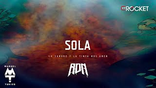 Sola - Mtz Manuel Turizo | Video Letra