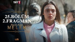 Benim Adım Melek 25.Bölüm 2.Fragmanı