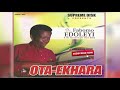 BENIN MUSIC: DR FABOMO EDOLEYI - OTA-EKHARA [Full Edo Music Album BENIN MUSIC: DR FABOMO EDOLEYI - OTA-EKHARA [Full Edo Music Album